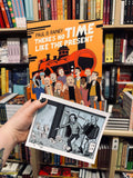 There's No Time Like the Present Paperback with OK Comics Exclusive Signed Print by Paul B. Rainey