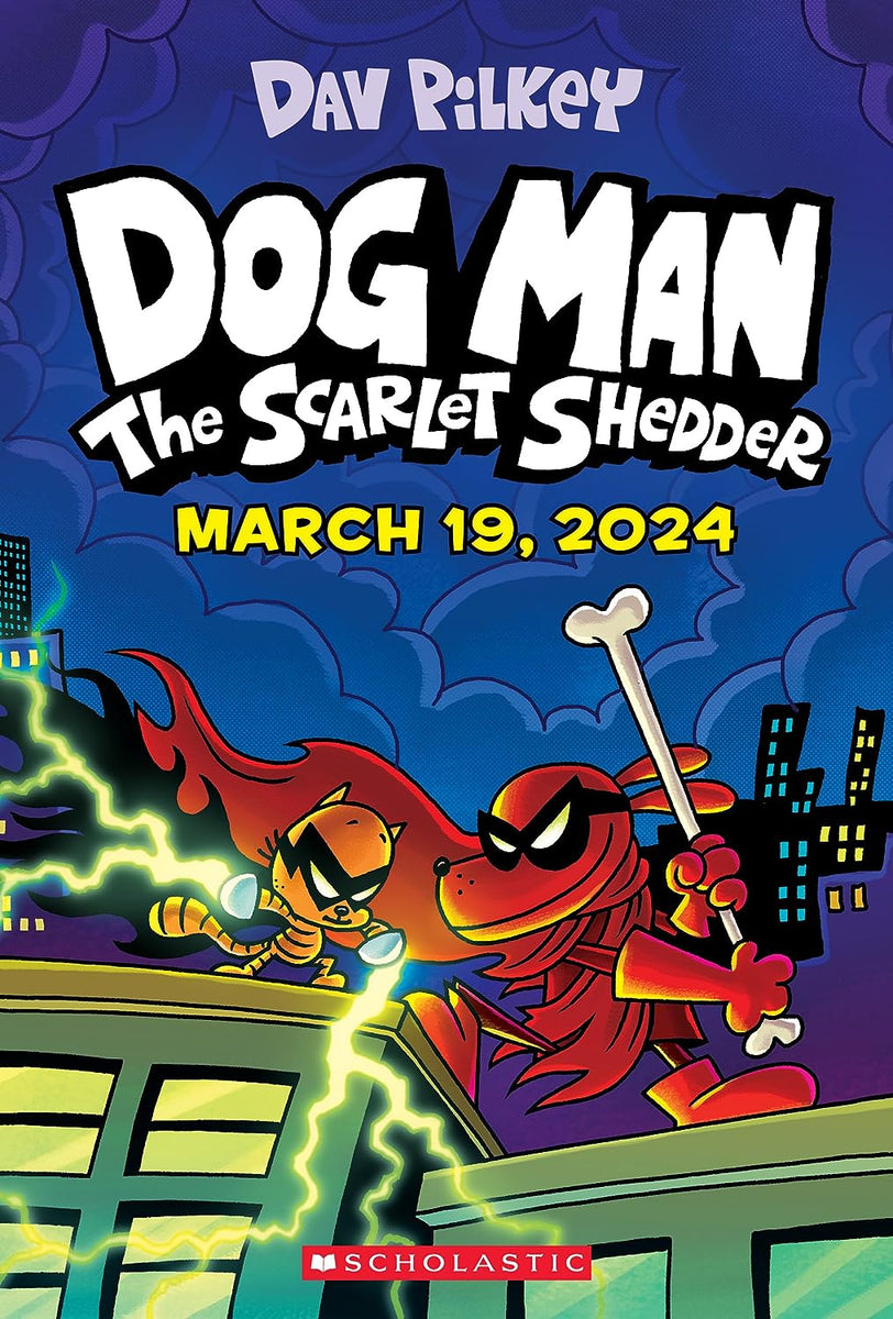 Dog Man Volume 12 The Scarlet Shedder Hardcover by Dav Pilkey OK Comics