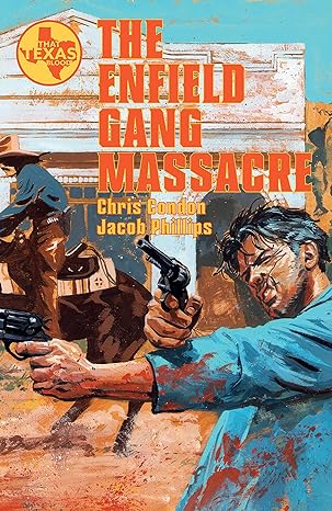 Enfield Gang Massacre Volume 1 with OK Comics Exclusive Signed Print by Chris Condon and Jacob Phillips