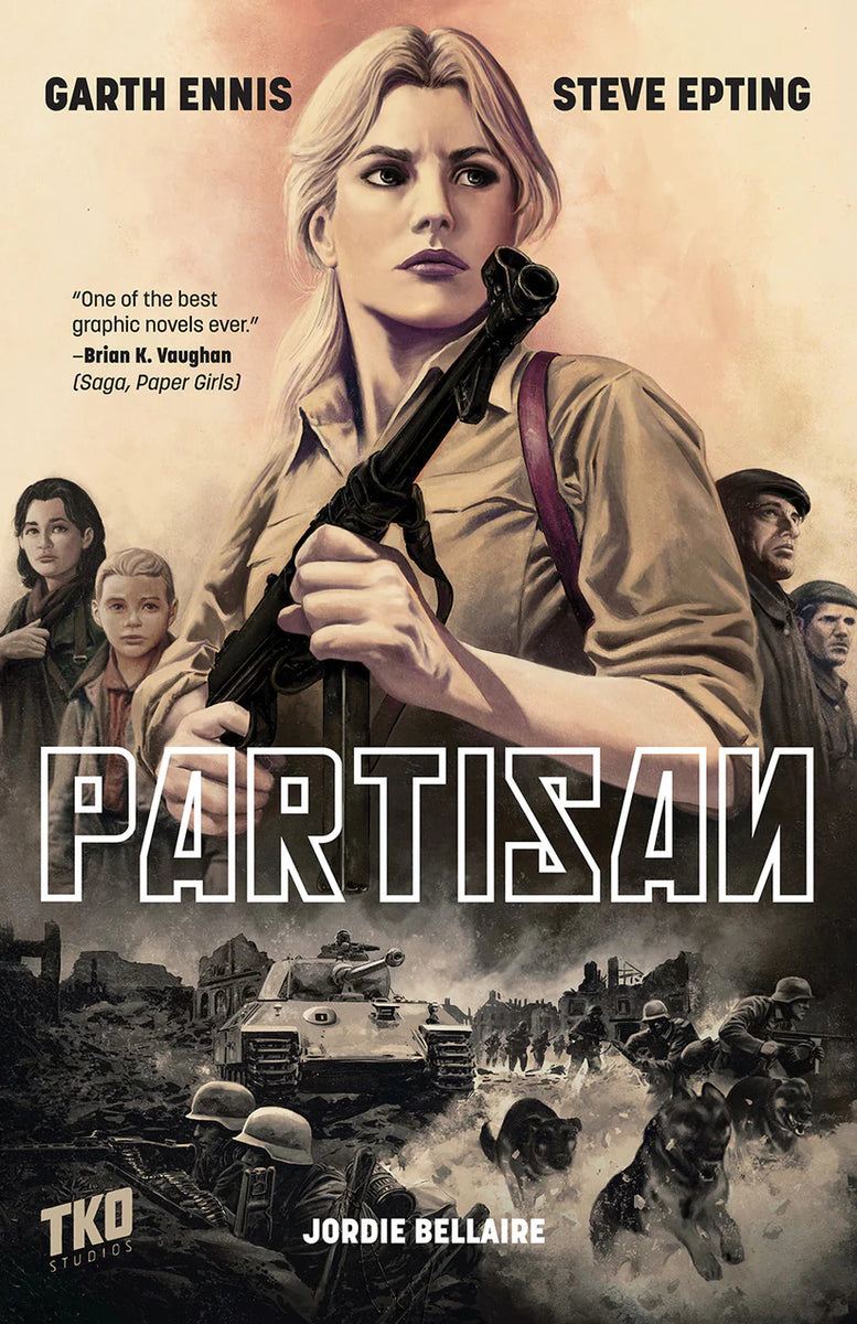 Partisan Paperback by Garth Ennis and Steve Epting – OK Comics