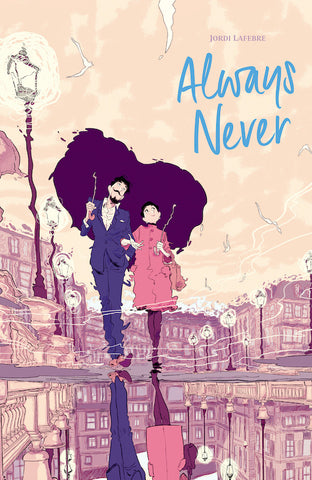 Always Never with OK Comics Exclusive Signed Print by Jordi Lafebre