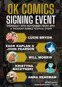 OK Comics x Thought Bubble Signing Event
