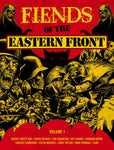 Pre-Order Fiends of the Eastern Front Paperback by Gerry Finlay-Day, Ian Edgington and more