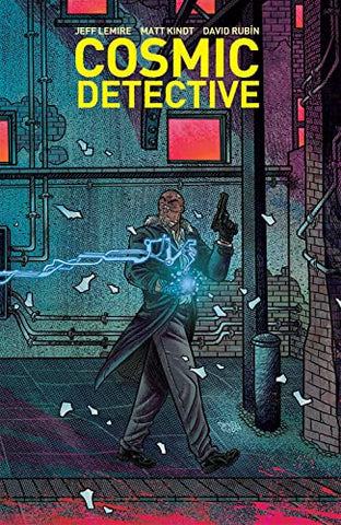 Cosmic Detective (Paperback) by Jeff Lemire, Matt Kindt and Dave Rubin