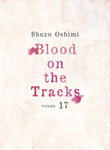 Blood on the Tracks Volume 17 by Shuzo Oshimi