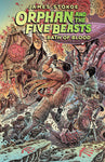 Pre-Order Orphan and the Five Beasts Volume 2: Bath of Blood by James Stokoe