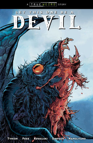 Pre-Order Let This One Be a Devil by James Tynion IV, Steve Foxe and Piotr Kowalski