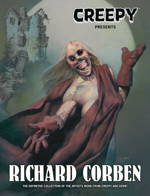 Pre-Order Creepy Presents: Richard Corben