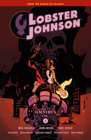 Pre-Order Lobster Johnson Omnibus Volume 1 by Mike Mignola and more