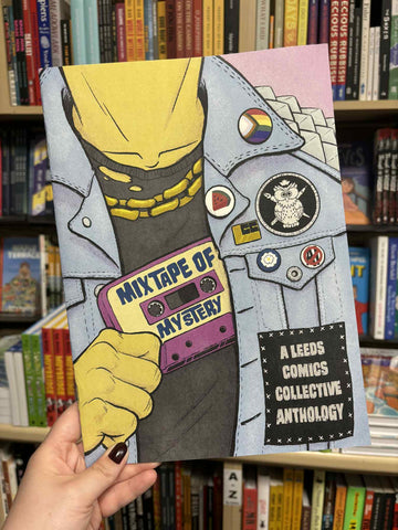 Mixtape of Mystery: A Leeds Comic Collective Anthology