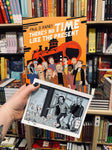 Pre-Order There's No Time Like the Present Paperback with OK Comics Exclusive Signed Print by Paul B. Rainey