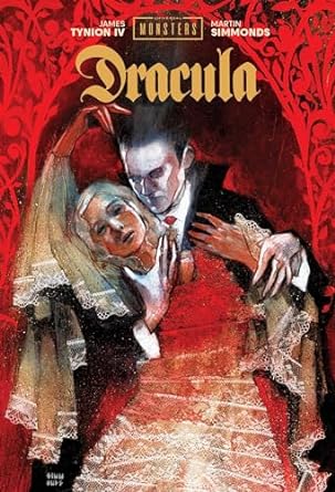 Pre-Order Universal Monsters: Dracula Hardcover by James Tynion with OK Comics Exclusive Signed Print by Martin Simmonds