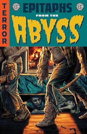 Pre-Order EC Epitaphs from the Abyss by Brian Azzarello, Chris Condon, Stephanie Phillips and more