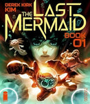 Pre-Order The Last Mermaid Book 1 by Derek K Kim