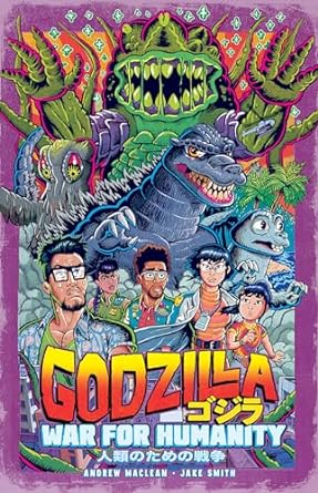 Pre-Order Godzilla: War For Humanity by Andrew MacLean