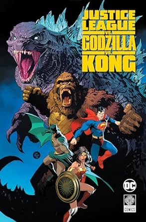 Pre-Order Justice League vs. Godzilla vs. King Kong Hardcover by Brian Buccellato
