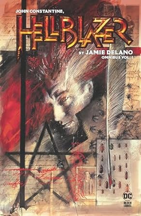 Pre-Order John Constantine Hellblazer by Jamie Delano Volume 1 Omnibus