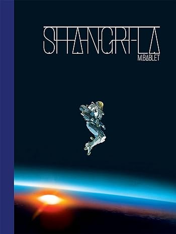 Pre-Order Shangri-La Paperback by Mathieu Bablet