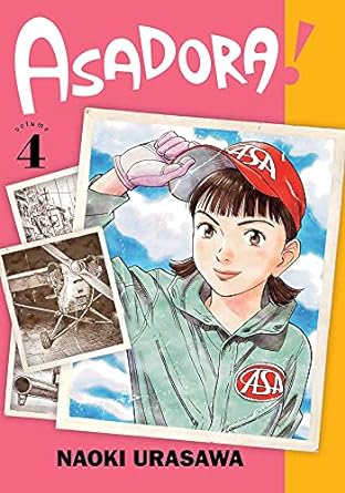 ASADORA Volume 4 by Naoki Urasawa