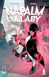 Pre-Order Napalm Lullaby by Rick Remender and Bengal