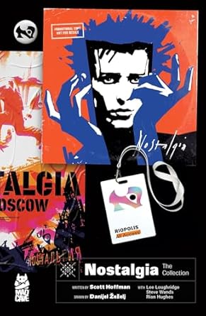Nostalgia: Volume 1 Paperback by Scott Hoffman and Danijel Zezelj