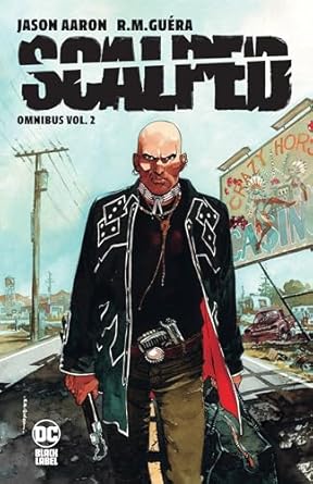 Pre-Order Scalped Omnibus Volume 2 by Jason Aaron and R.M. Guera