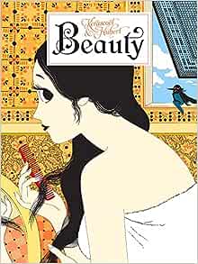Beauty by Kerascoet and Hubert