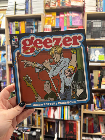 Geezer #1 by William Potter and Phillip Bond