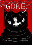 Pre-Order Gore Hardback by Verity Holloway and Ivo De Jager