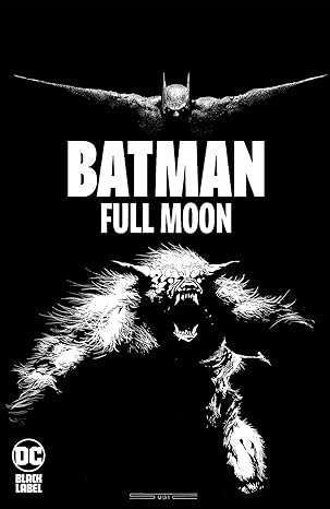 Pre-Order Batman: Full Moon Hardcover by Rodney Barnes and Stevan Subic