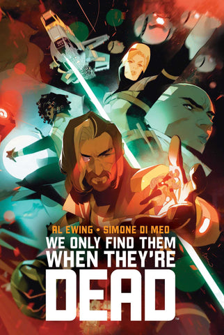 Pre-Order We Only Find Them When They're Dead Deluxe Hardcover Edition by Al Ewing and Simone Di Meo