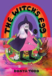 Pre-Order The Witch's Egg by Donya Todd