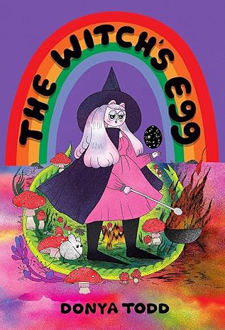 Pre-Order The Witch's Egg by Donya Todd