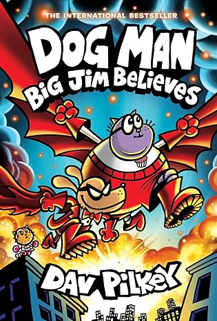 Dog Man Volume 14 (Hardcover): Big Jim Believes by Dav Pilkey