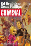 Criminal Deluxe Hardcover Edition Volume 3 by Ed Brubaker and Sean Phillips