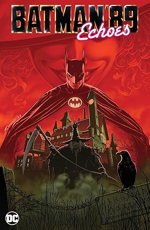 Pre-Order Batman '89: Echoes Hardcover by Sam Hamm