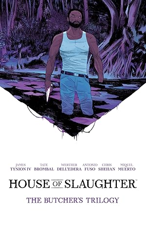 Pre-Order House of Slaughter Book 1 Deluxe Edition by James Tynion IV, Tate Brombal, Werther Dell'Edera and more