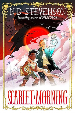 Scarlet Morning Hardcover Book 1 by ND Stevenson (Prose)