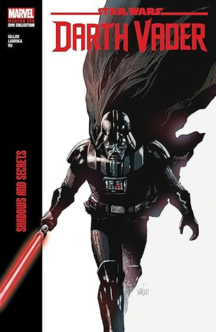 Pre-Order Star Wars Darth Vader Modern Era Epic Collection: Shadows and Secrets by Kieran Gillen