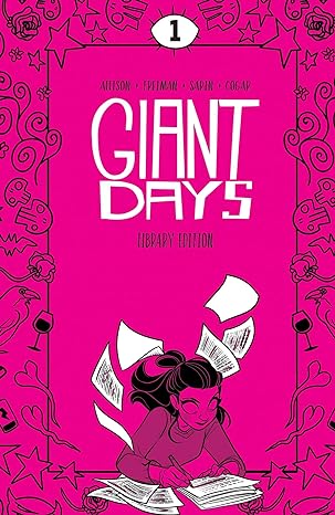 Giant Days Library Edition Hardcover Volume 1 by John Allison and Max Sarin