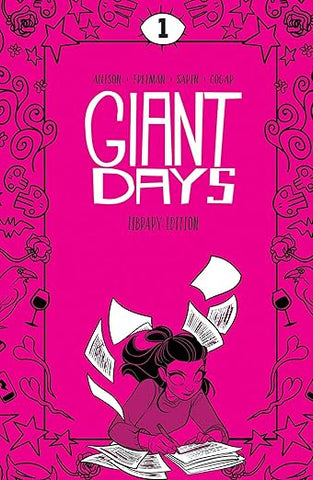 Giant Days Library Edition Hardcover Volume 1 by John Allison (SIGNED)