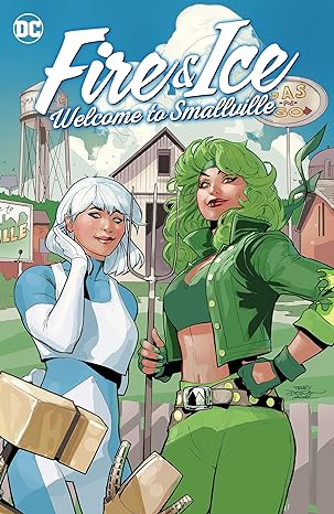 Pre-Order Fire and Ice: Welcome to Smallville by Joanne Starer