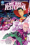 Pre-Order Justice League Unlimited/World's Finest: We Are Yesterday Hardcover by Mark Waid and Dan Mora