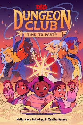 Pre-Order Dungeons & Dragons Dungeon Club: Time to Party by Molly Knox Ostertag