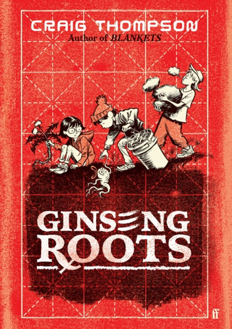 Pre-Order Ginseng Roots Hardcover by Craig Thompson