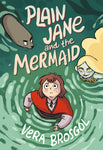 Pre-Order Plain Jane and the Mermaid Paperback by Vera Brosgol