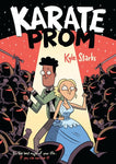 Pre-Order Karate Prom by Kyle Starks