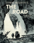 Cormac McCarthy's The Road: A Graphic Novel Adaptation by Manu Larcenet