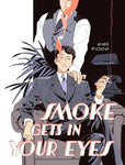 Pre-Order  Smoke Gets in Your Eyes (Hardback) by Anaïs Flogny