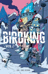 Birdking Volume 2 by Daniel Freedman and Crom